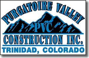 Purgatoire Valley Construction, Inc., Trinidad, Colorado